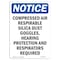 Signmission OSHA Notice, 7" Height, Compressed Air Respirable Silica Sign, 7" X 5", Portrait OS-NS-D-57-V-10747 - alternate 1